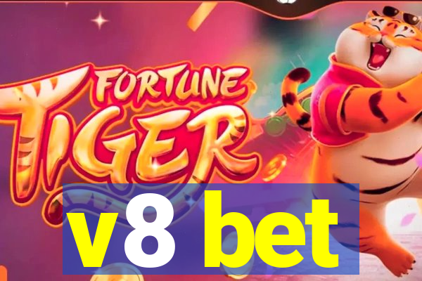 v8 bet